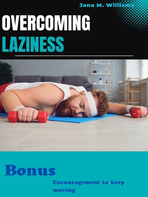 cover image of Overcoming laziness